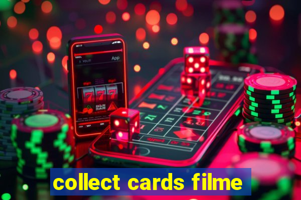 collect cards filme